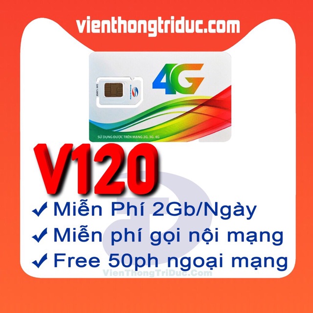 Sim 4G Viettel V120 miễn phí gọi nội mạng, 2gb ngày, 50 phút liên mạng