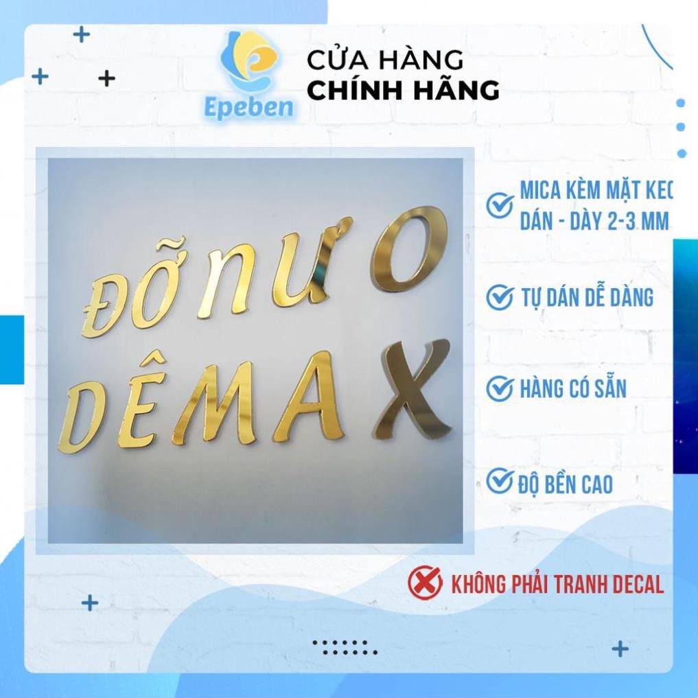 Đặt Làm Chữ Mica Làm Logo Dán Tường Dày 2mm 1 Mặt Mica 1 Mặt Keo Cao 5->30cm Font UTM Androgyne