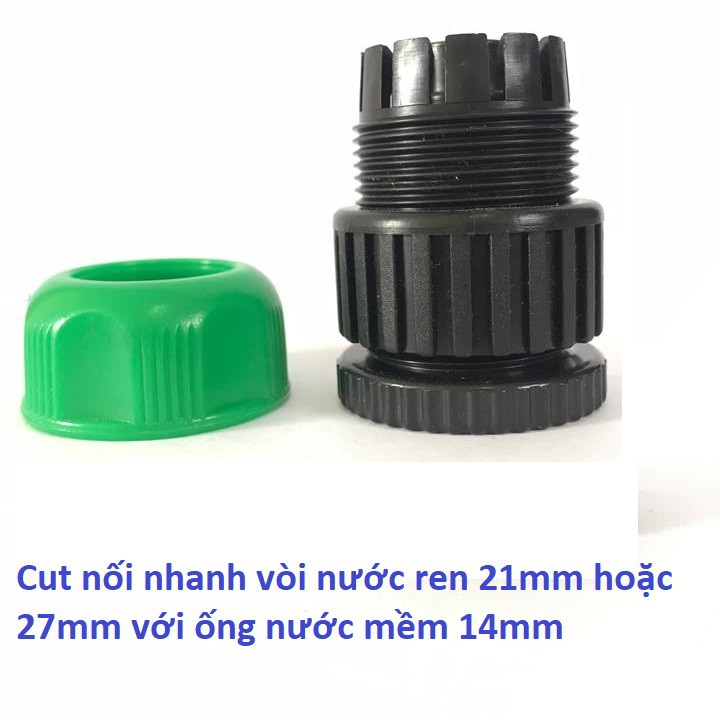 Cut nối nhanh Aqua Mate W-3400C vòi nước ren 21mm hoặc 27mm với ống nước mềm 14mm.