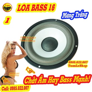 Loa bass 16 màng trắng từ 80 coil 25mm gân mút- giá 1 chiếc loa