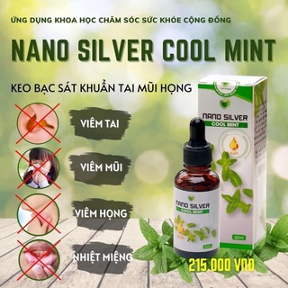 Nano silver cool mint - keo bạc sát khuẩn tai mũi mũi họng