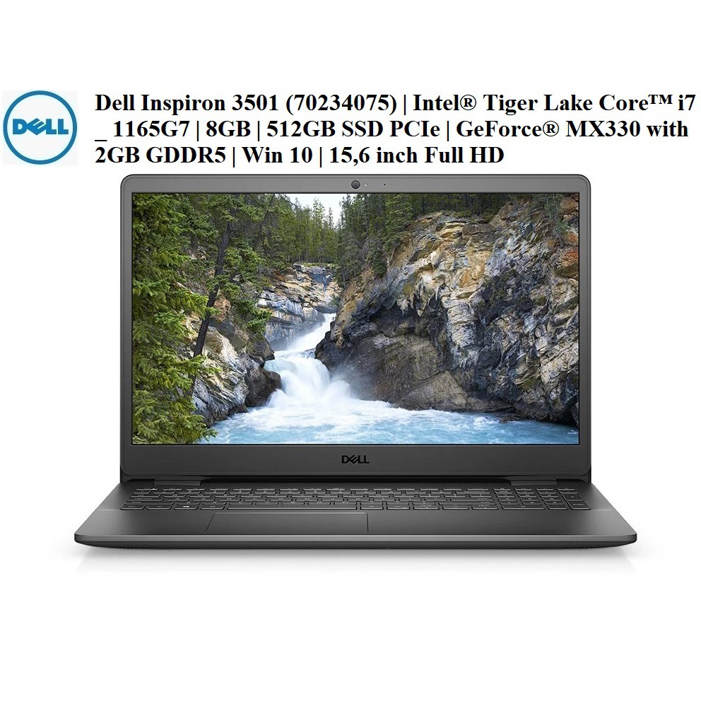 LapTop Dell Inspiron 3501 70234075 | Core i7 _ 1165G7 | 8GB | 512GB SSD PCIe | MX330 with 2GB GDDR5 | Win 10 | 15,6" FHD