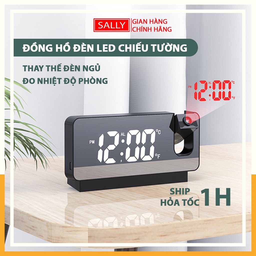 Đồng Hồ Led Để Bàn SALLY Báo Thức Đo Nhiệt Độ Phòng Màn Hình Tráng Gương Có Đèn Led Chiếu Tường Thay Thế Đèn Ngủ