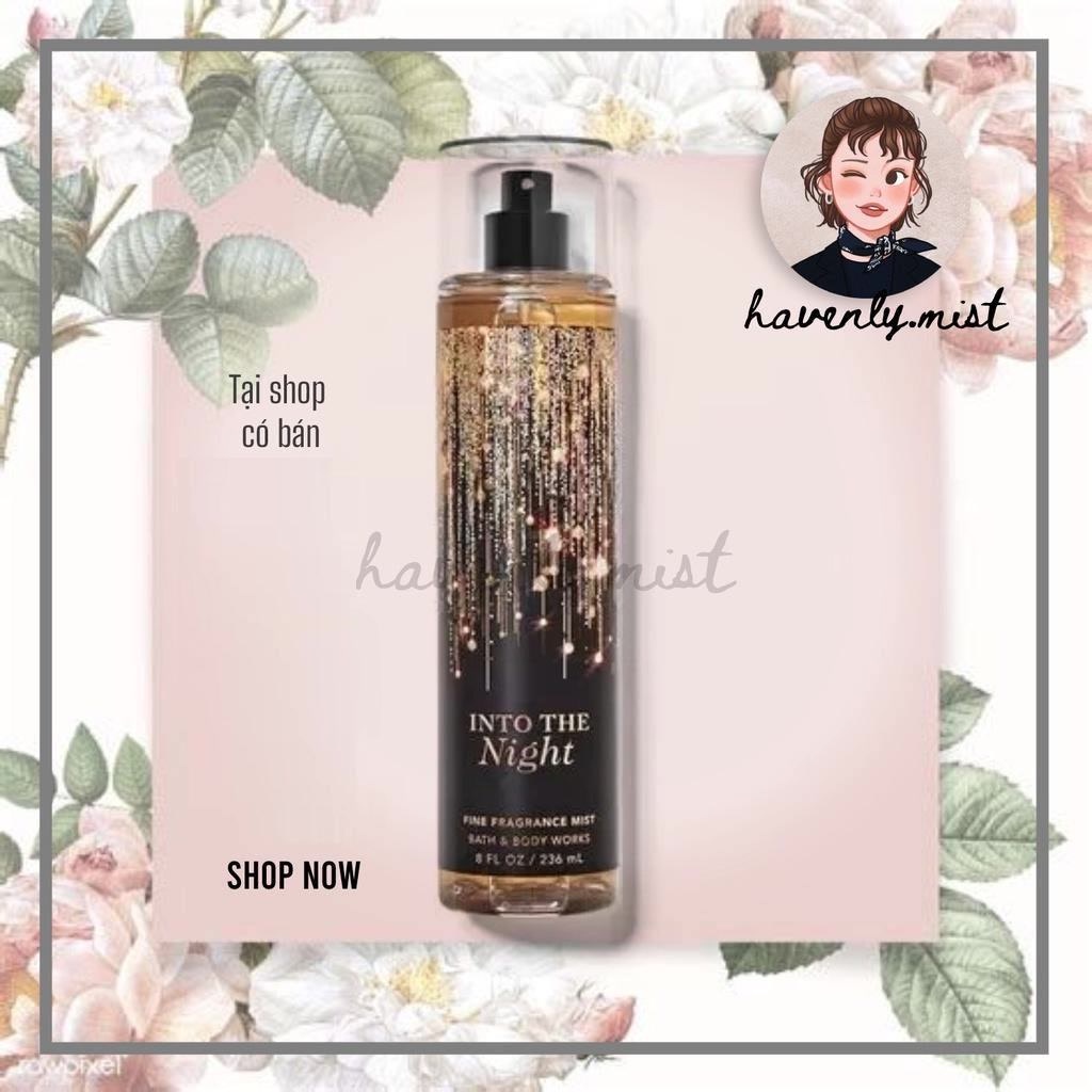 ʜᴀᴠᴇɴʟʏ.ᴍɪsᴛ ┋ Xịt thơm toàn thân BATH & BODY WORKS - INTO THE NIGHT