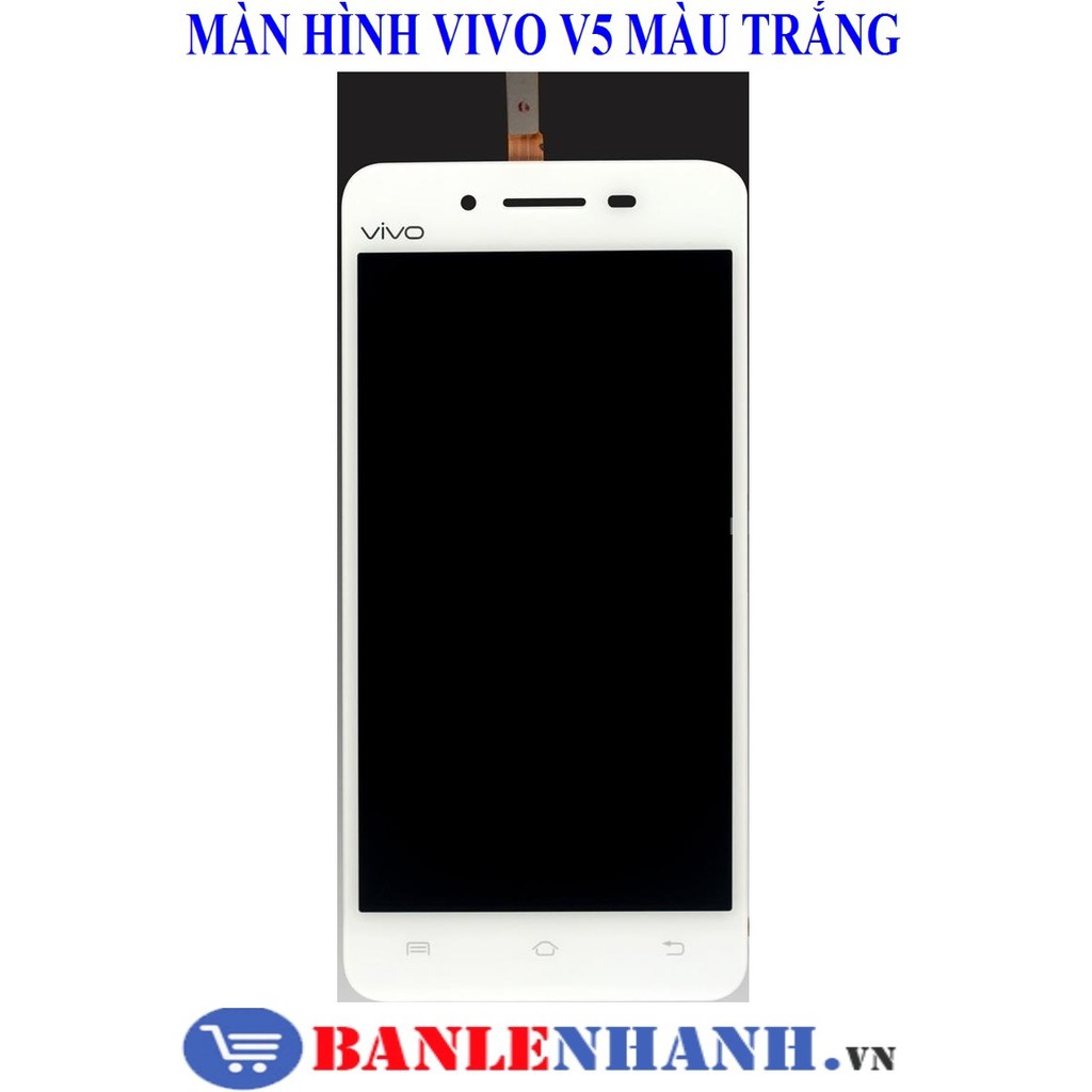MÀN HÌNH VIVO V5 MÀU TRẮNG | BigBuy360 - bigbuy360.vn