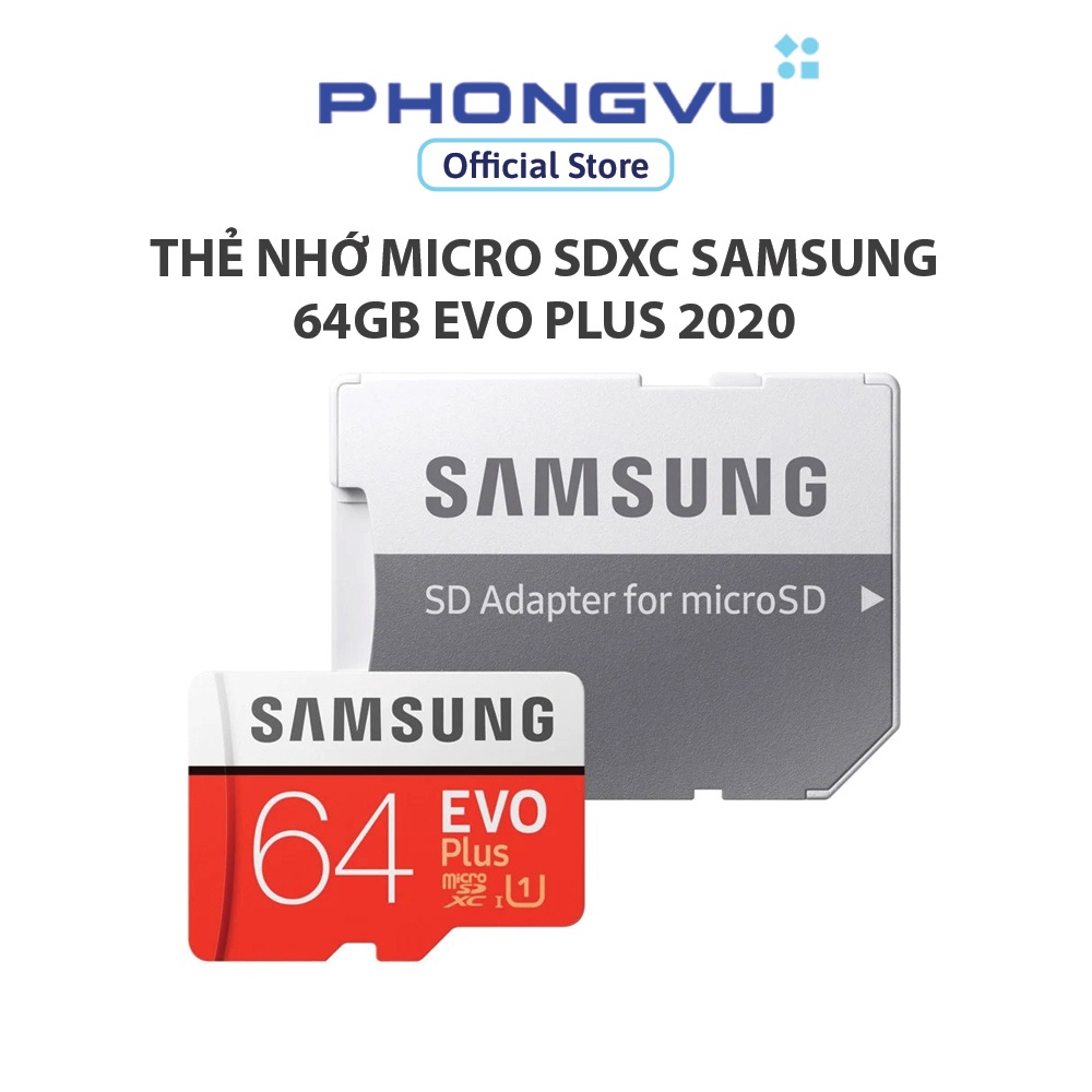 Thẻ nhớ Micro SDXC Samsung 64GB EVO Plus 2020 - Bảo hành 36 tháng