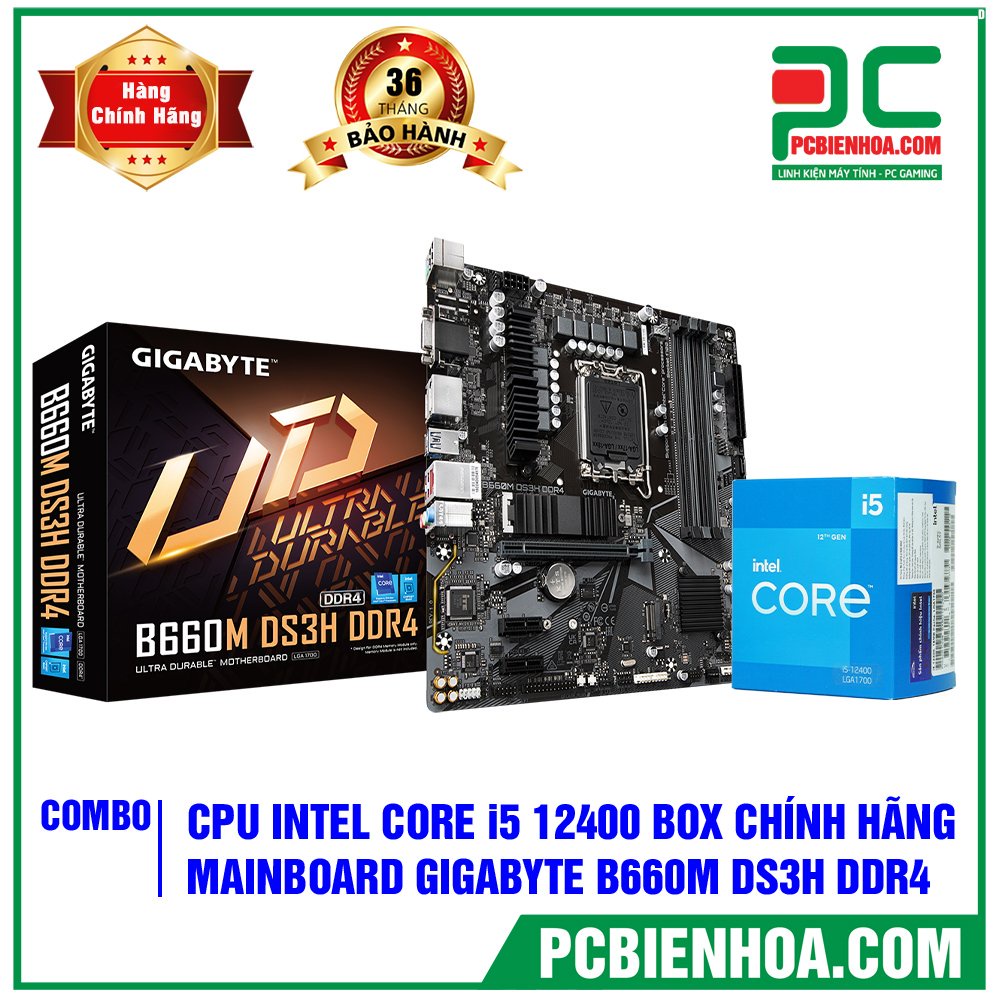 Combo linh kiện Intel I5 12400 Box hãng +B660M DS3H Gigabyte