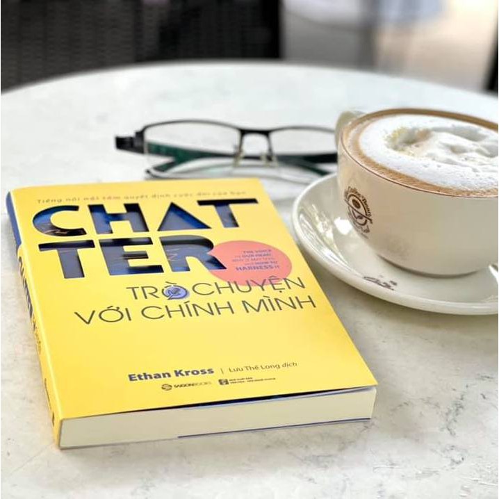 Sách - Chatter - Trò Chuyện Với Chính Mình: Tiếng Nói Nội Tâm Quyết Định Cuộc Đời Của Bạn Tặng Kèm Bookmark
