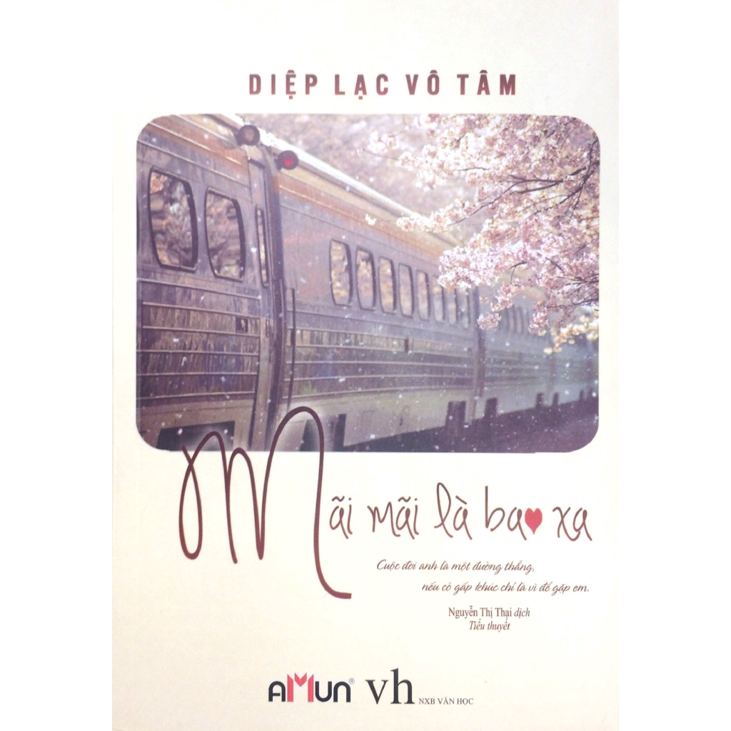 Sách - Mãi Mãi Là Bao Xa (Tái Bản 2019)