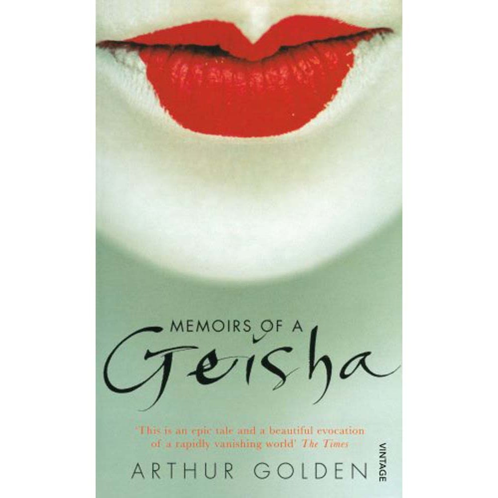 Truyện  Ngoại văn: Memoirs Of A Geisha