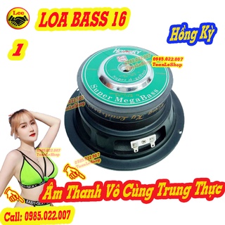 LOA BASS 16 TỪ 100 MÀNG ĐEN HỒNG KỲ CAO CẤP - GIÁ 1 CHIẾC BASS 1 TAC 6