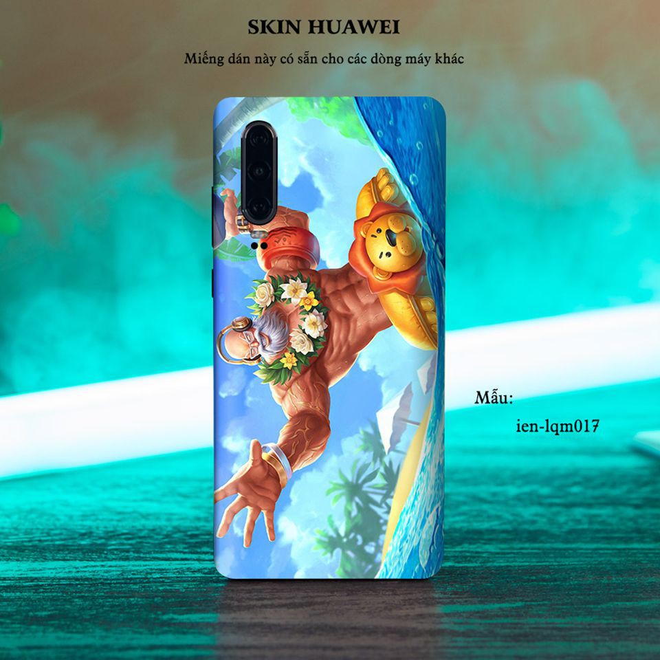 Skin dán cho các dòng điện thoại Huawei Mate 8 - Mate 9 /9 pro - Mate 10/10 pro in hình liên quân cực chất