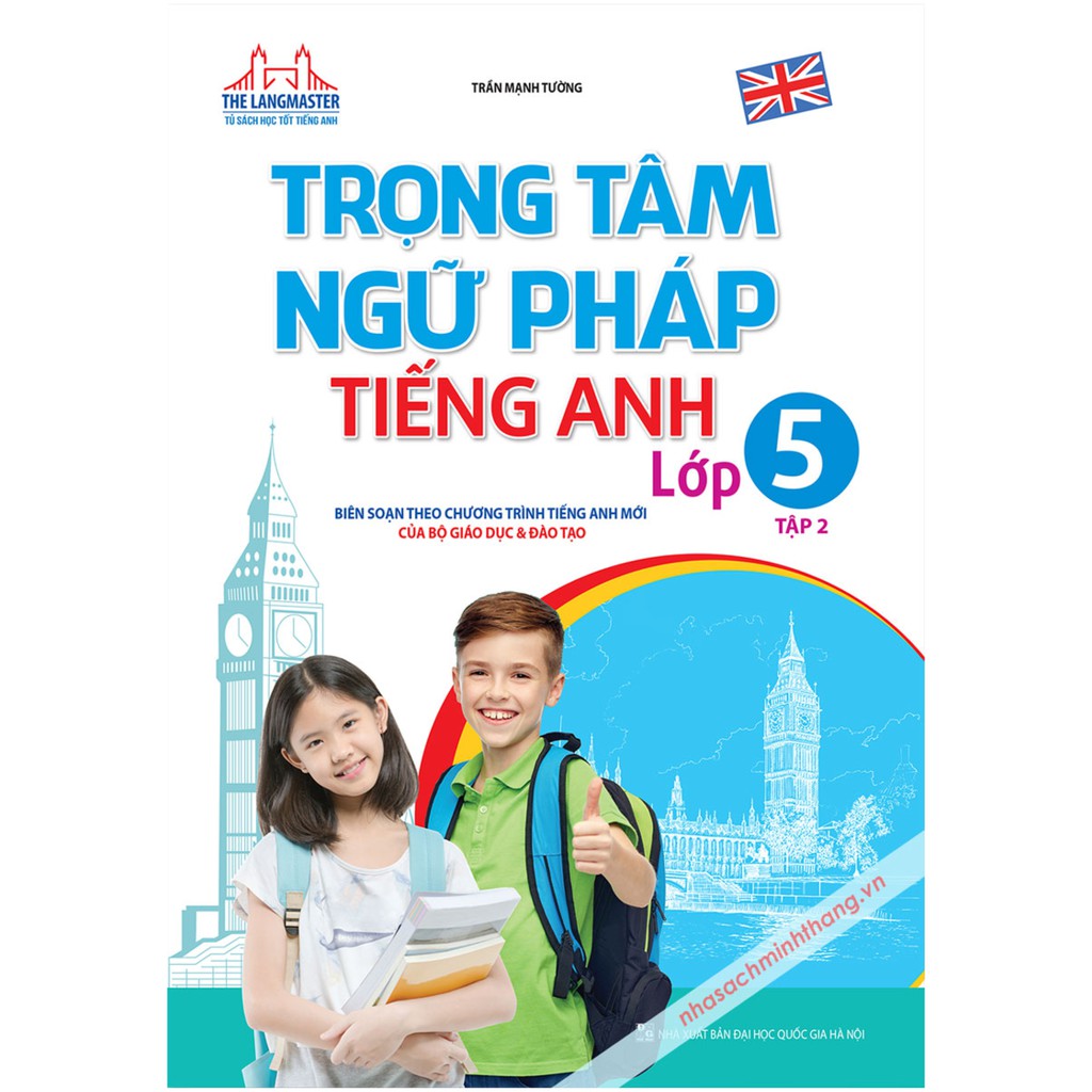 Sách - The Langmaster - Trọng Tâm Ngữ Pháp Tiếng Anh Lớp 5 Tập 2