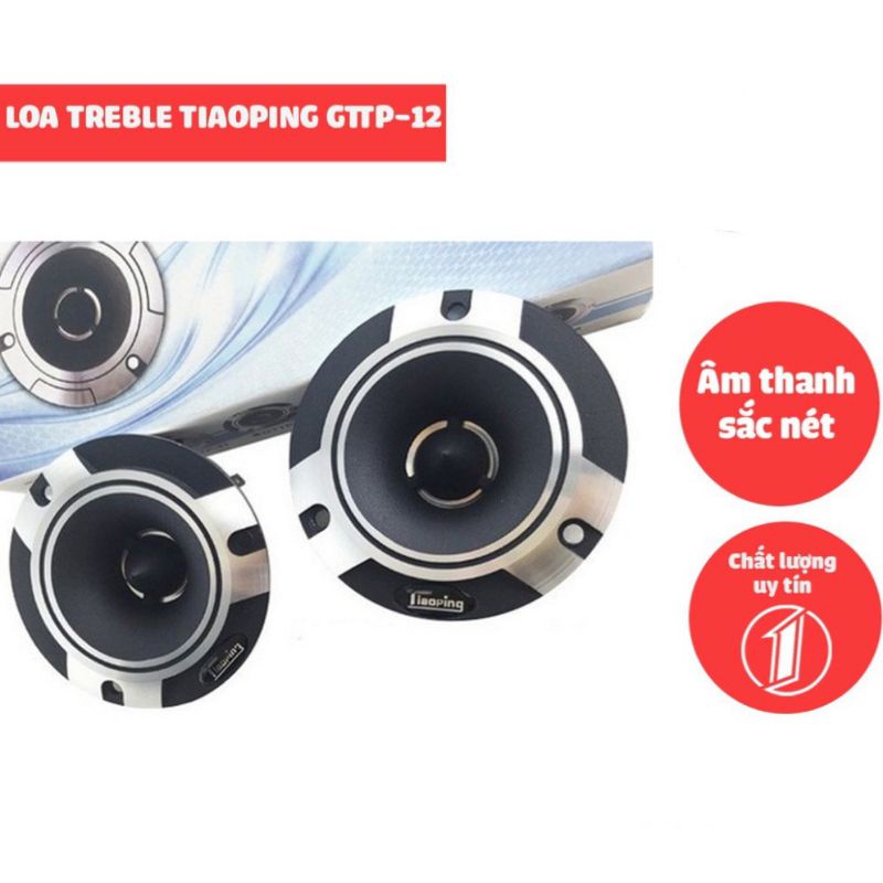 Loa treble tiaoping gttp-12, dòng loa cao cấp phục vụ nghe nhạc, hát karaoke, âm thanh hội trường