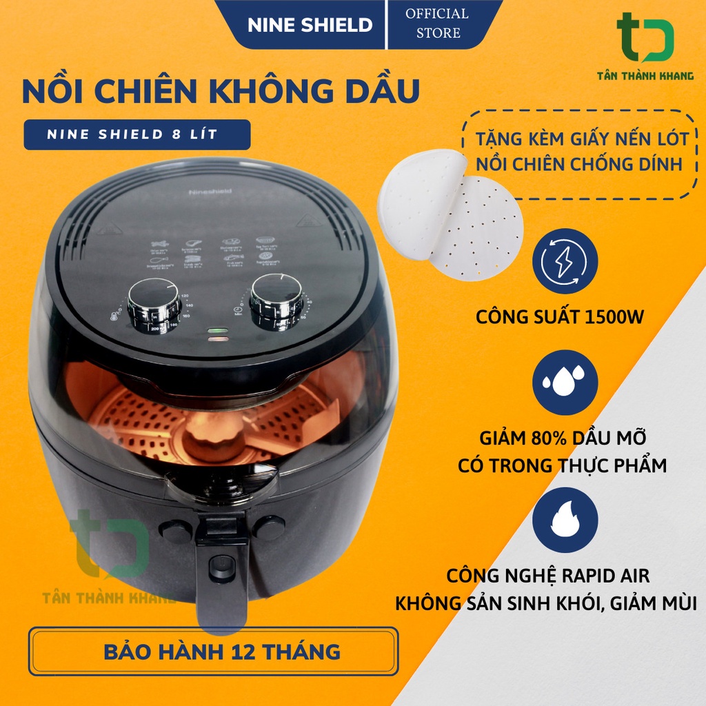 [MÃ 88ELSALE GIẢM 7% ĐƠN 300K] Nồi Chiên Không Dầu Nine Shield_đa Năng, Bảo Vệ Sức Khỏe_dung Tích 8l_bảo Hành 12 Tháng