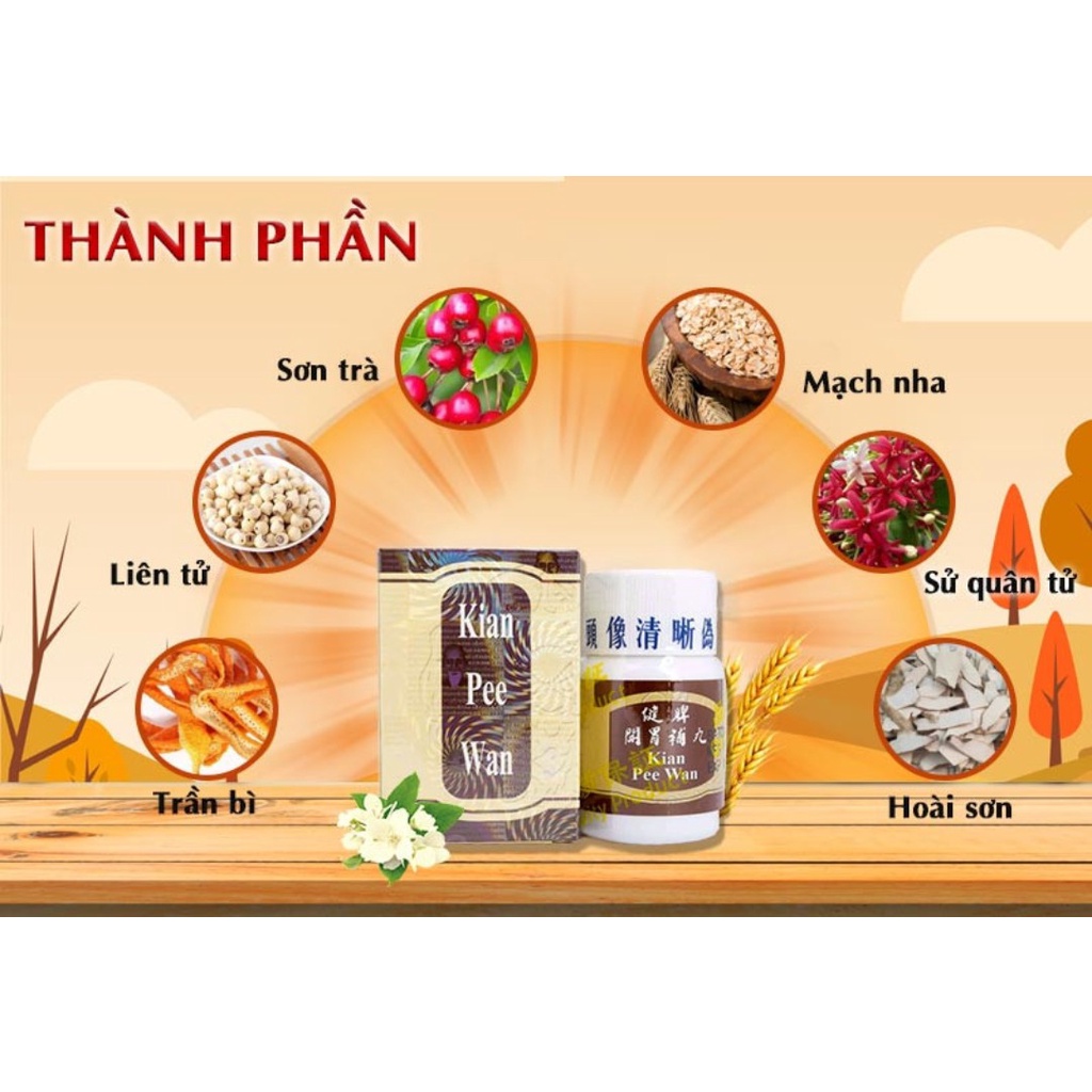Kian Pee Wan - Kiện tỳ khai vị bổ hoàn - ăn ngon hơn, NGỦ TỐT HƠN