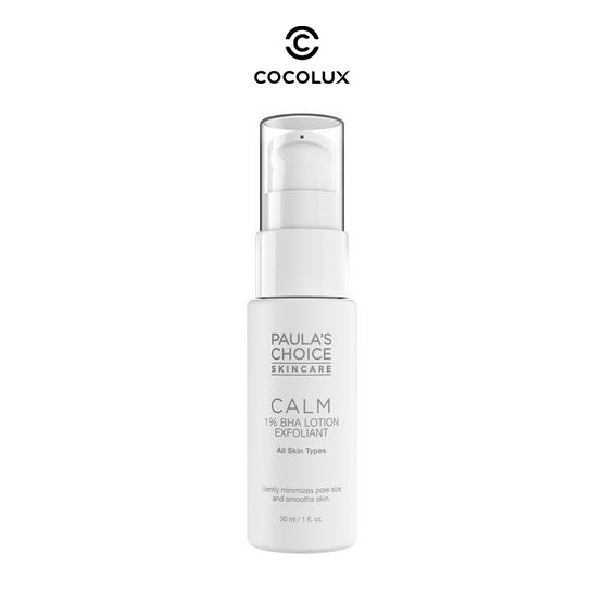 Paula’s Choice Calm Redness Relief 1% BHA Lotion Exfoliant- CocoLux