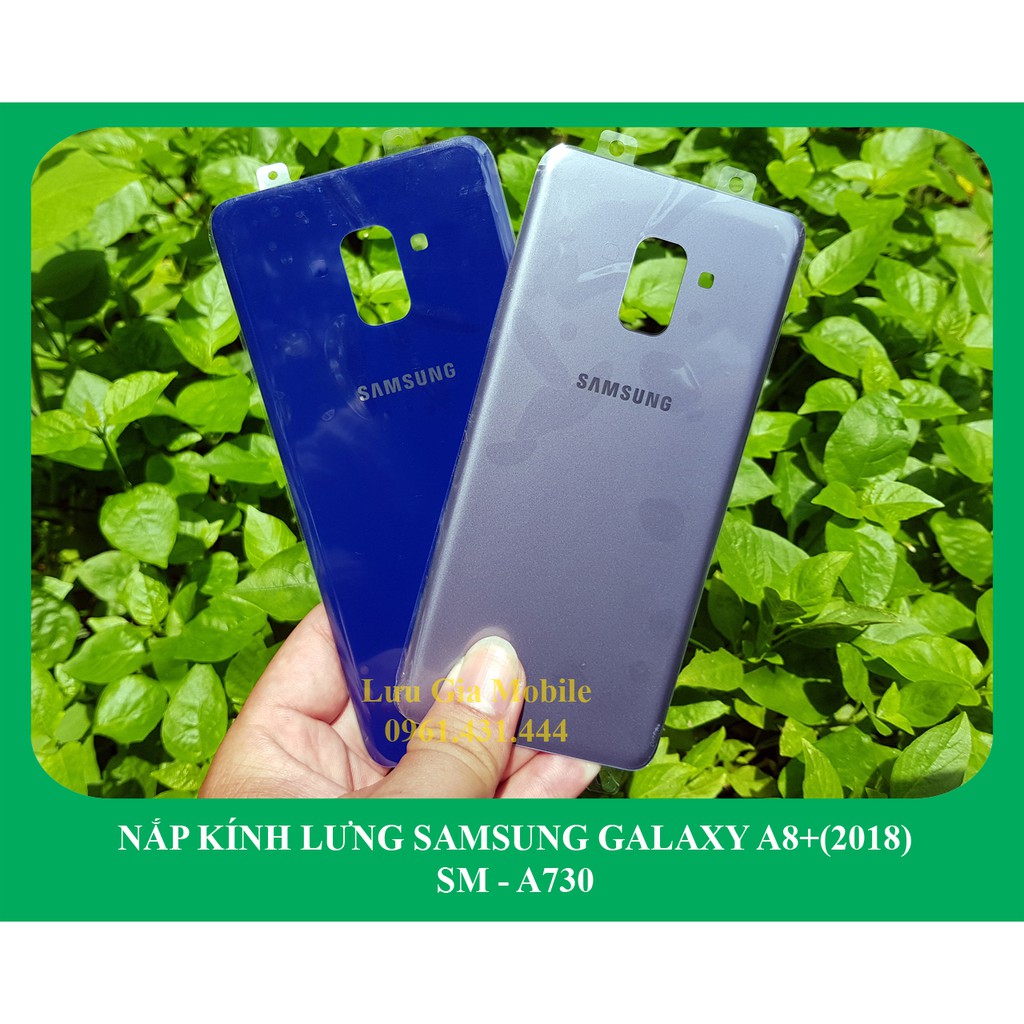 Kính nắp lưng sau Galaxy A8+ 2018 chính hãng A730