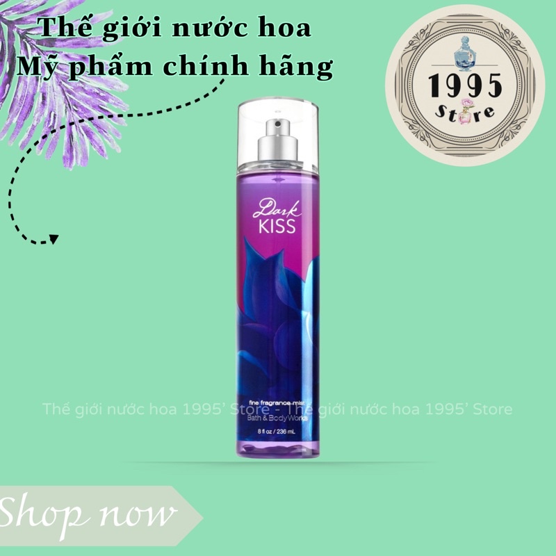 (Mẫu chiết) Xịt thơm Dark Kiss Mist Bath and Body Works
