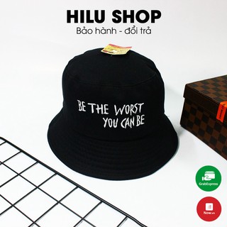 Mũ bucket đen be the worst you can be vải kaki 2 lớp / nón tai bèo / mu tai beo / vành / non vanh / xô / xo