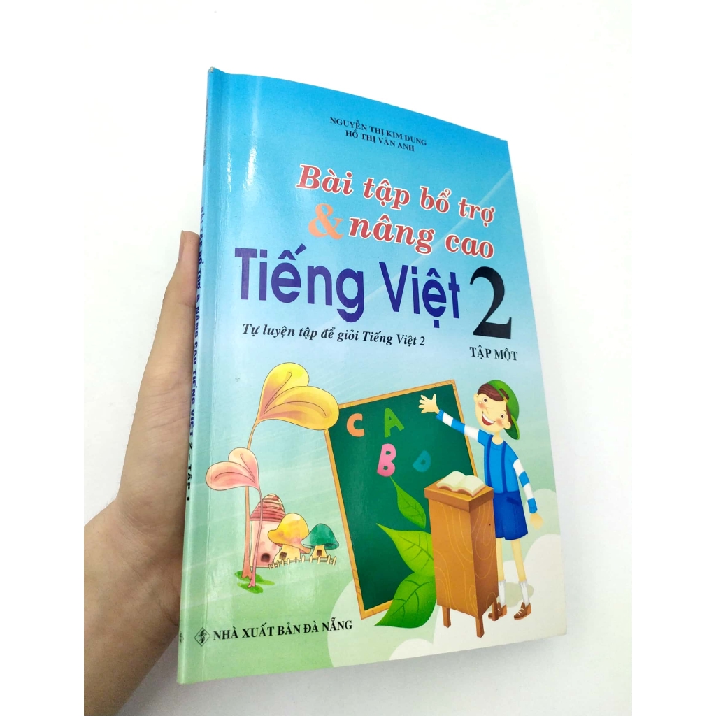 Sách - Bài Tập Bổ Trợ Và Nâng Cao Tiếng Việt 2 - Tập 1