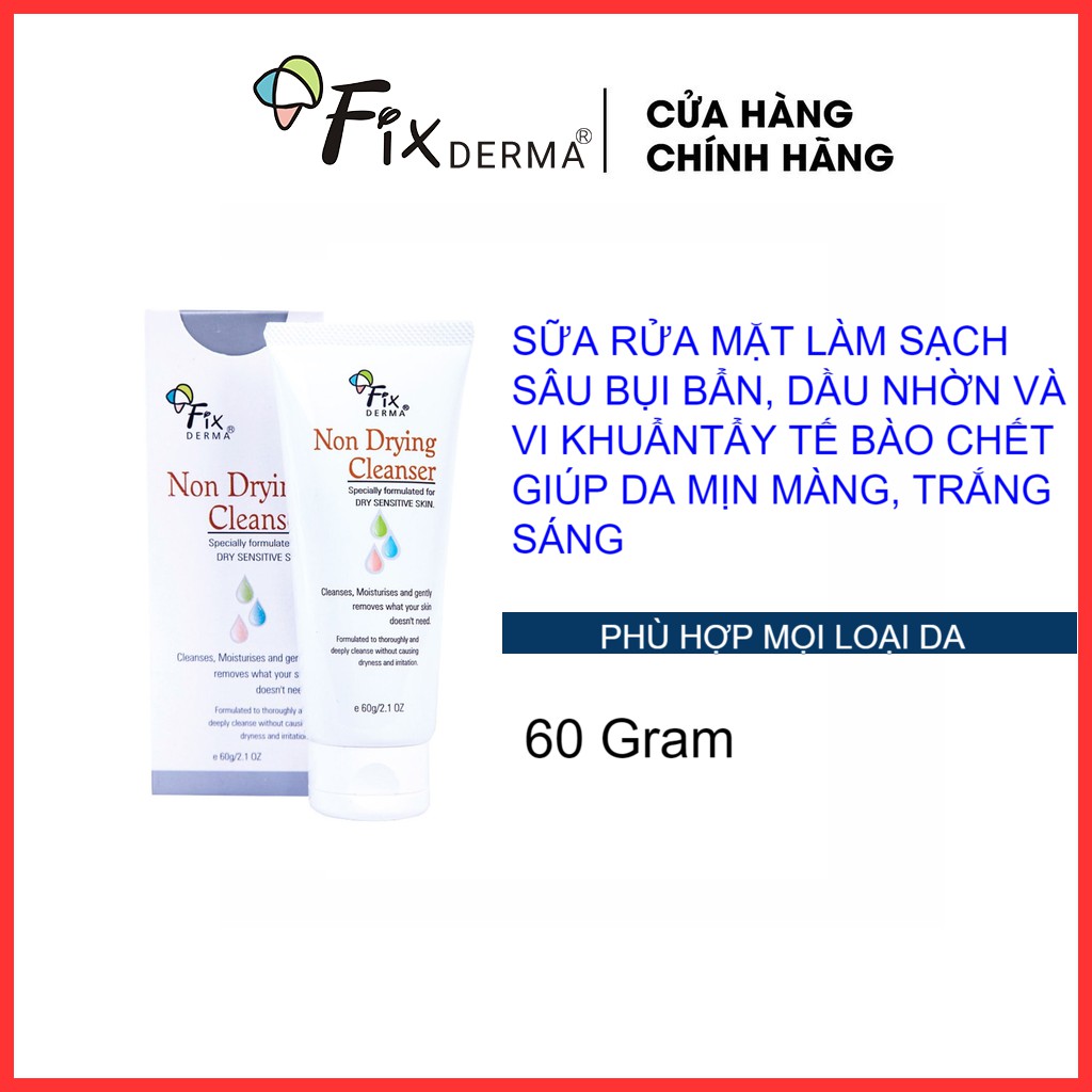 Sữa Rửa Mặt Cho Da Nhạy Cảm Fixderma Non Drying Cleanser: giữ ẩm và tẩy tế bào chết hiệu quả, giúp da sạch bụi bẩn