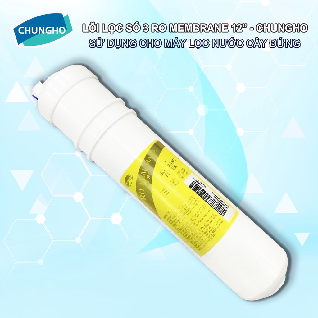 Lõi lọc số 3 RO MEMBRANE 12&quot; ChungHo