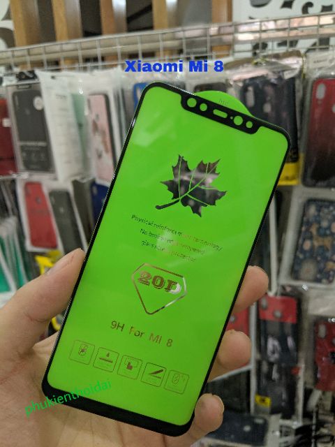 Cường lực 20D cho Xiaomi Mi 8 FREESHIP Từ 50k full màn full keo cao cấp chất đẹp viền mỏng