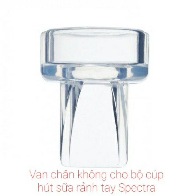 VAN CHÂN KHÔNG CHO BỘ CÚP HÚT SỮA RẢNH TAY SPECTRA