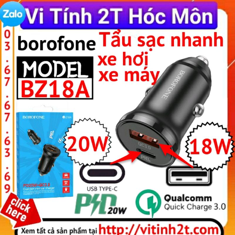tẩu sạc xe hơi borofone BZ18A tẩu sạc nhanh 18w 20w type C , PD20w QC 3.0 đầu usb và type C