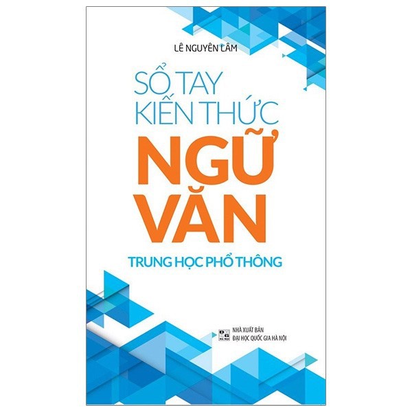 Sổ tay kiến thức Ngữ văn(Trung học phổ thông)