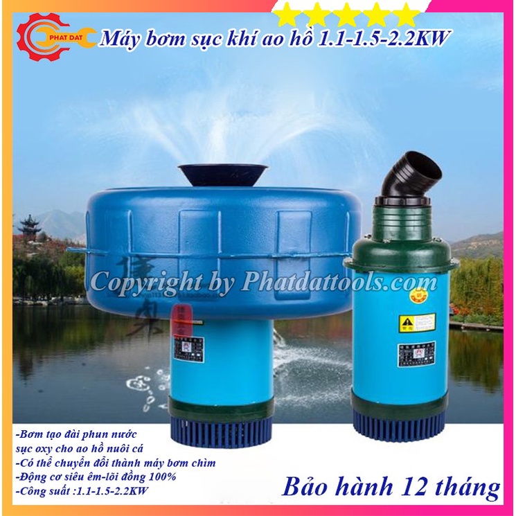 Máy Bơm Nước Sục Khí Tạo Oxy Cho Ao Hồ Hàng Dây Đồng 100% - Công Suất 1.1-1.5-2.2KW - Bảo Hành 12 Tháng
