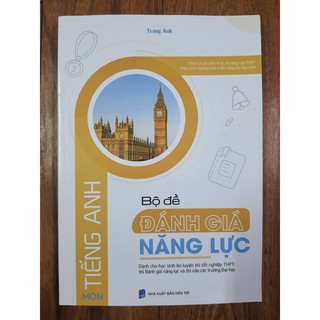 Bộ Đề Đánh Giá Năng Lực Môn Tiếng Anh