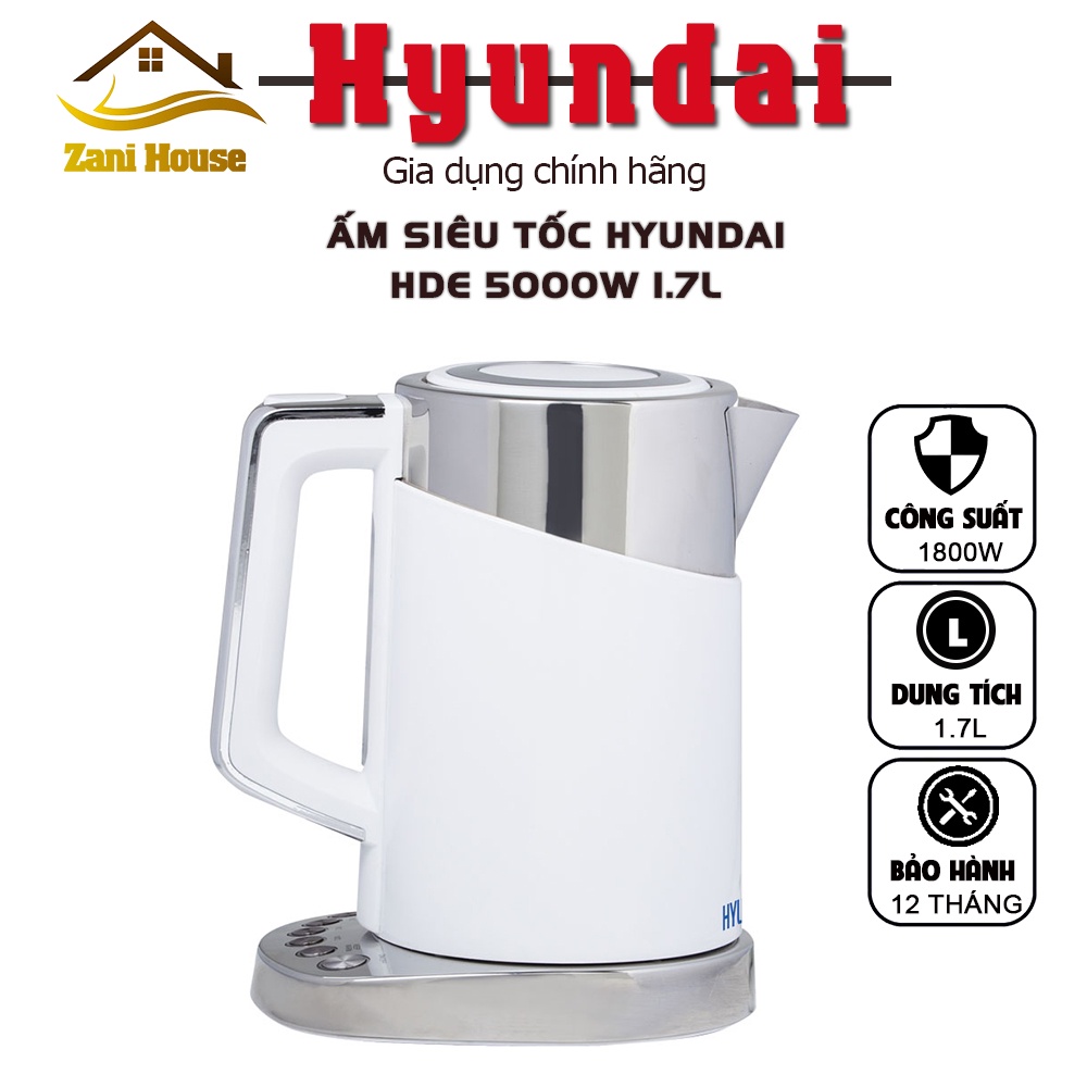 Ấm siêu tốc -Ấm điện Hyundai HDE 5000W 1.7L có khả năng chịu nhiệt cao thiết kế hiện đại