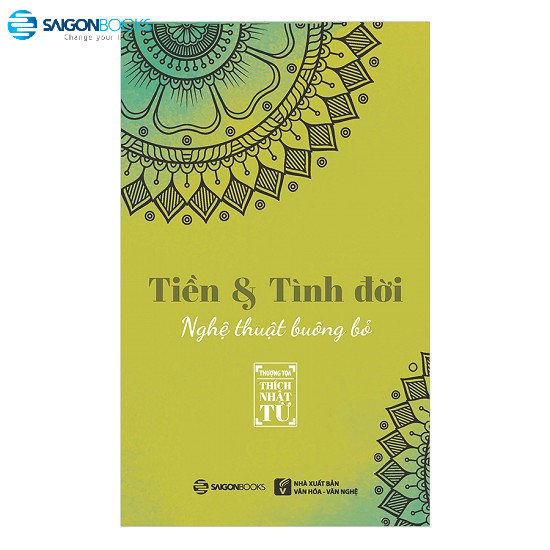 [Mã LIFEMALL995 giảm 10% đơn 99K] Sách - Tiền Và Tình Đời - Nghệ Thuật Buông Bỏ - 9786046844518