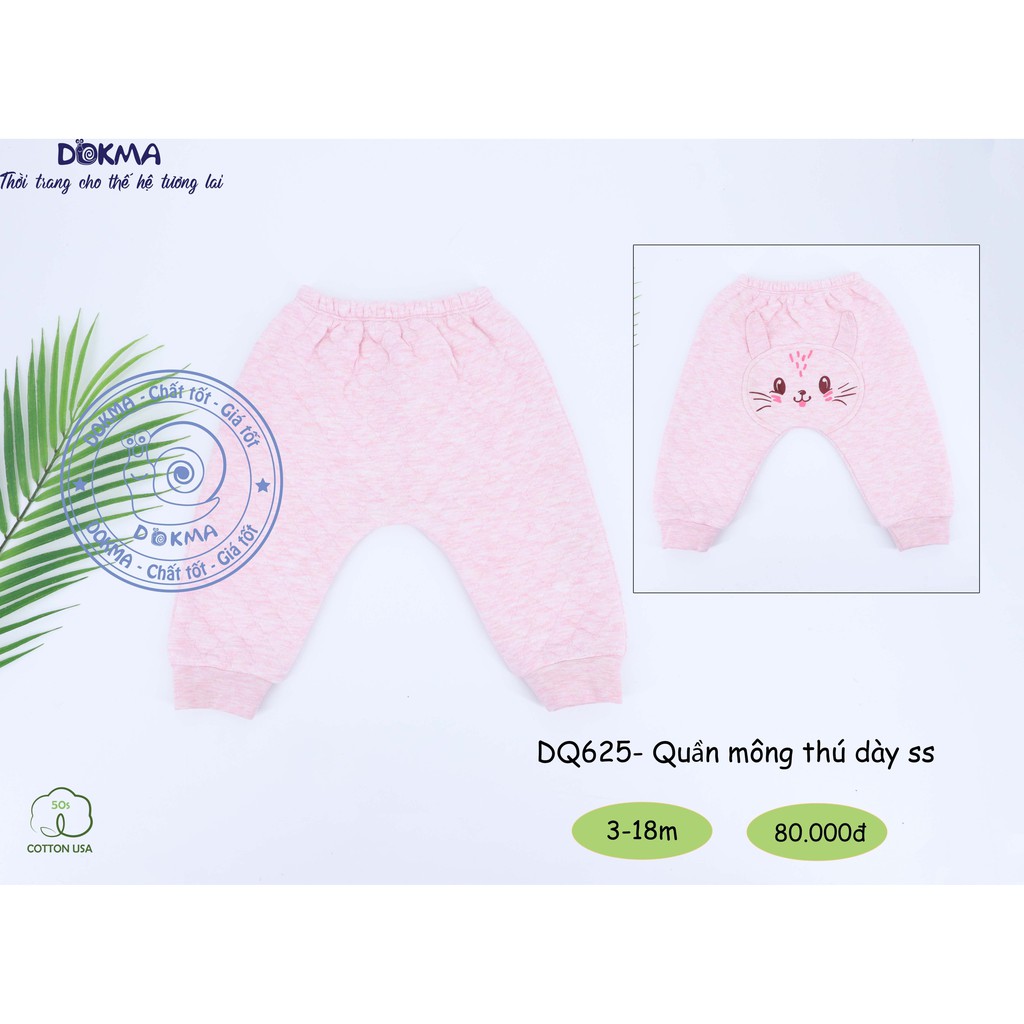 Dokma - Quần mông thú trần bông dày 3-18m DQ625