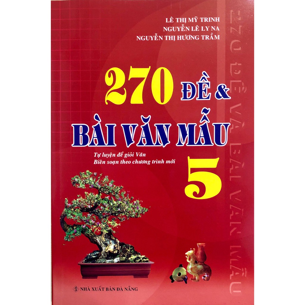 Sách - 270 Đề Và Bài Văn Mẫu Lớp 5