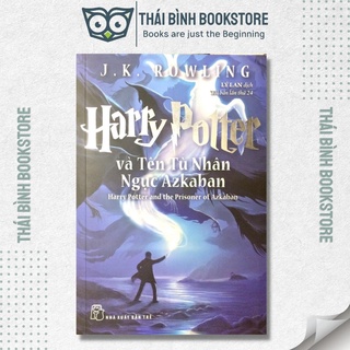 Sách harry potter và tên tù nhân ngục azkaban tập 3 j.k.rowling