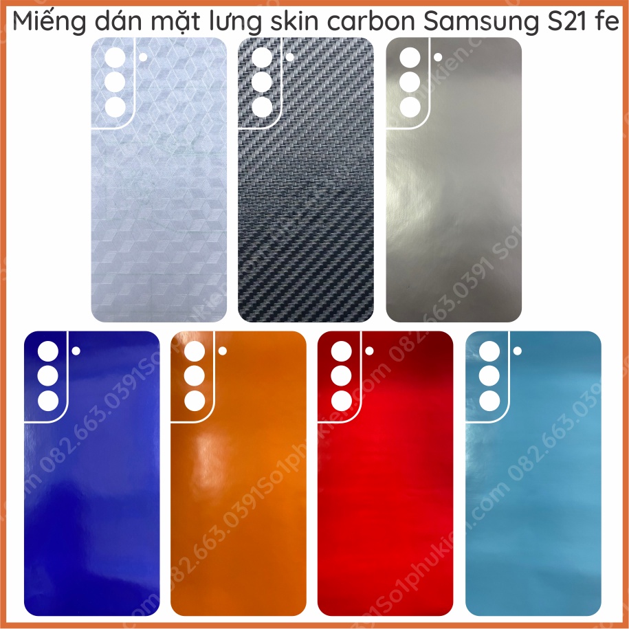 Miếng dán lưng kèm cam skin carbon Samsung s21 fe