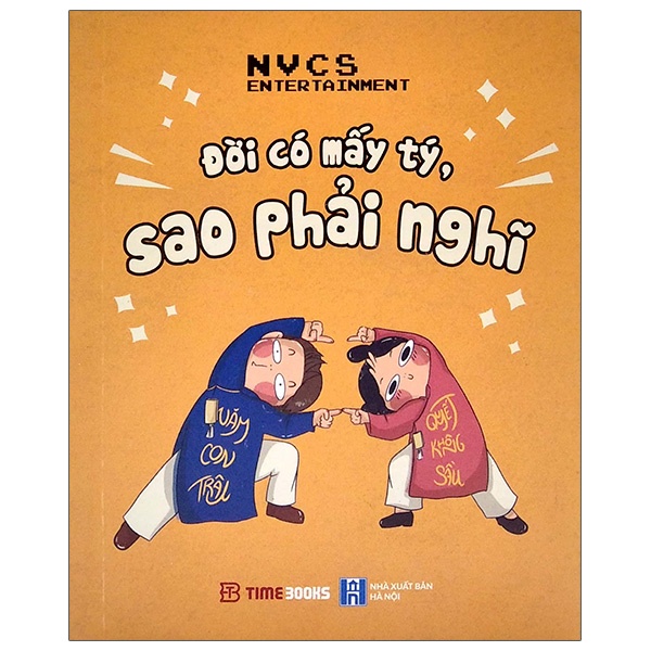 Sách Đời Có Mấy Tý, Sao Phải Nghĩ