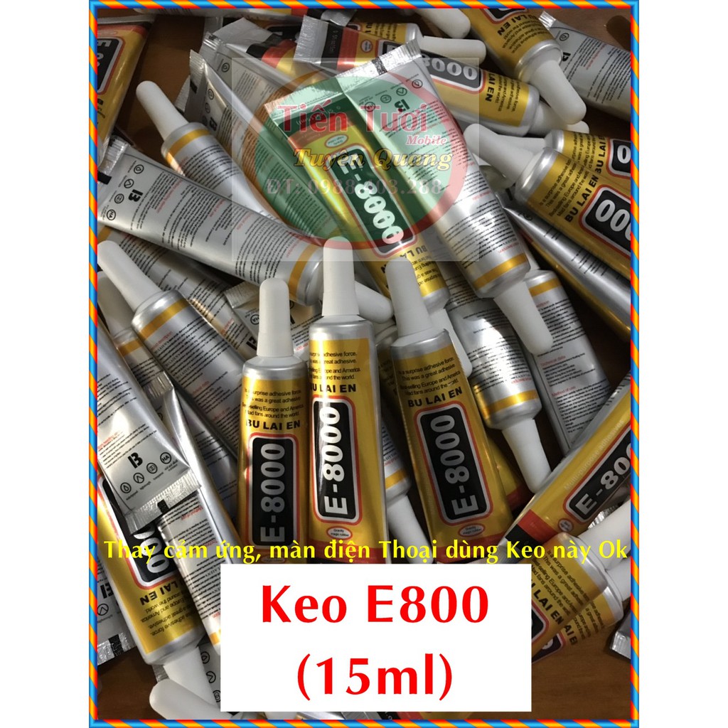 Keo E8000 (15ml) (dùng dán thay cảm úng,màn hình điện thoại)