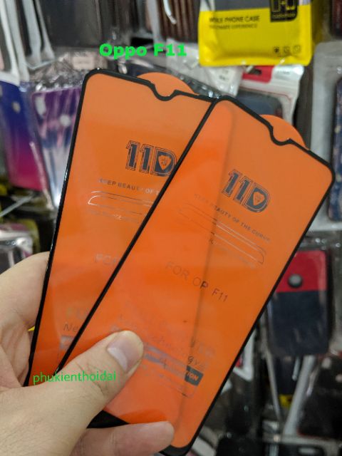 Kính cường lực 11D cho Oppo F11 full màn Full keo ôm màn 2.5D cao cấp chất đẹp