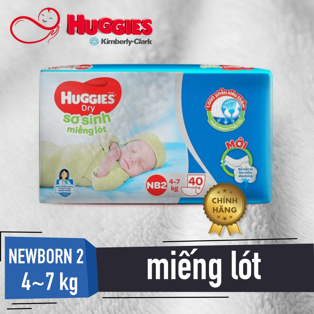 MIẾNG LÓT HUGGIES NEWBORN2 40 MIẾNG (4-7KG)