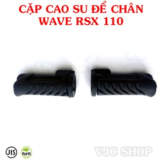 Cặp cao su gác chân trước xe Wave RSX 110