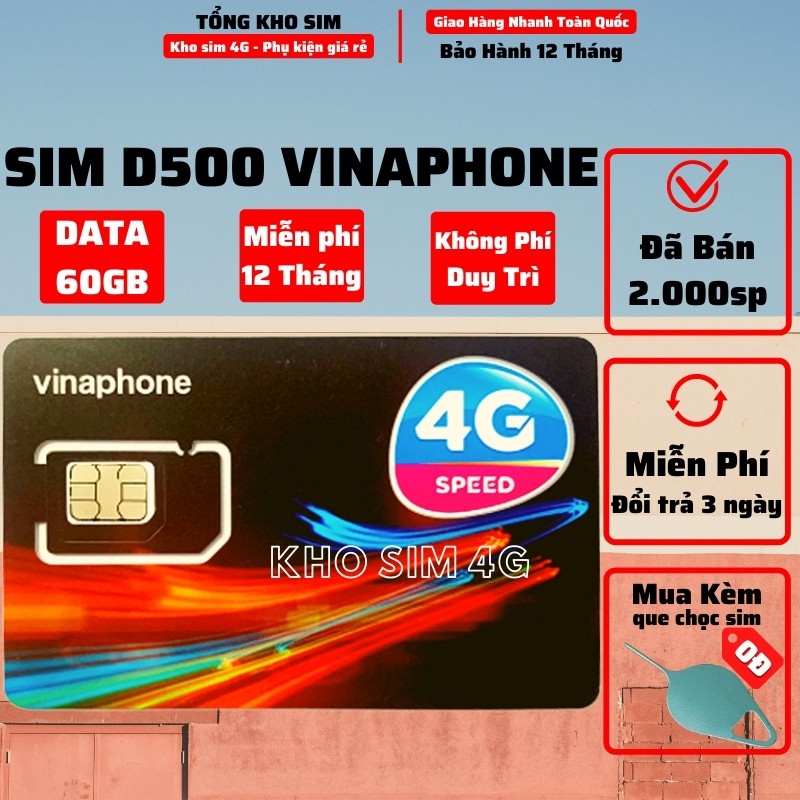 Sim 4G Vinaphone D500 / D500T (Nghe-Gọi được) Data 5Gb/Tháng, Không giới hạn dung lượng, Free 12 tháng Không phí duy trì