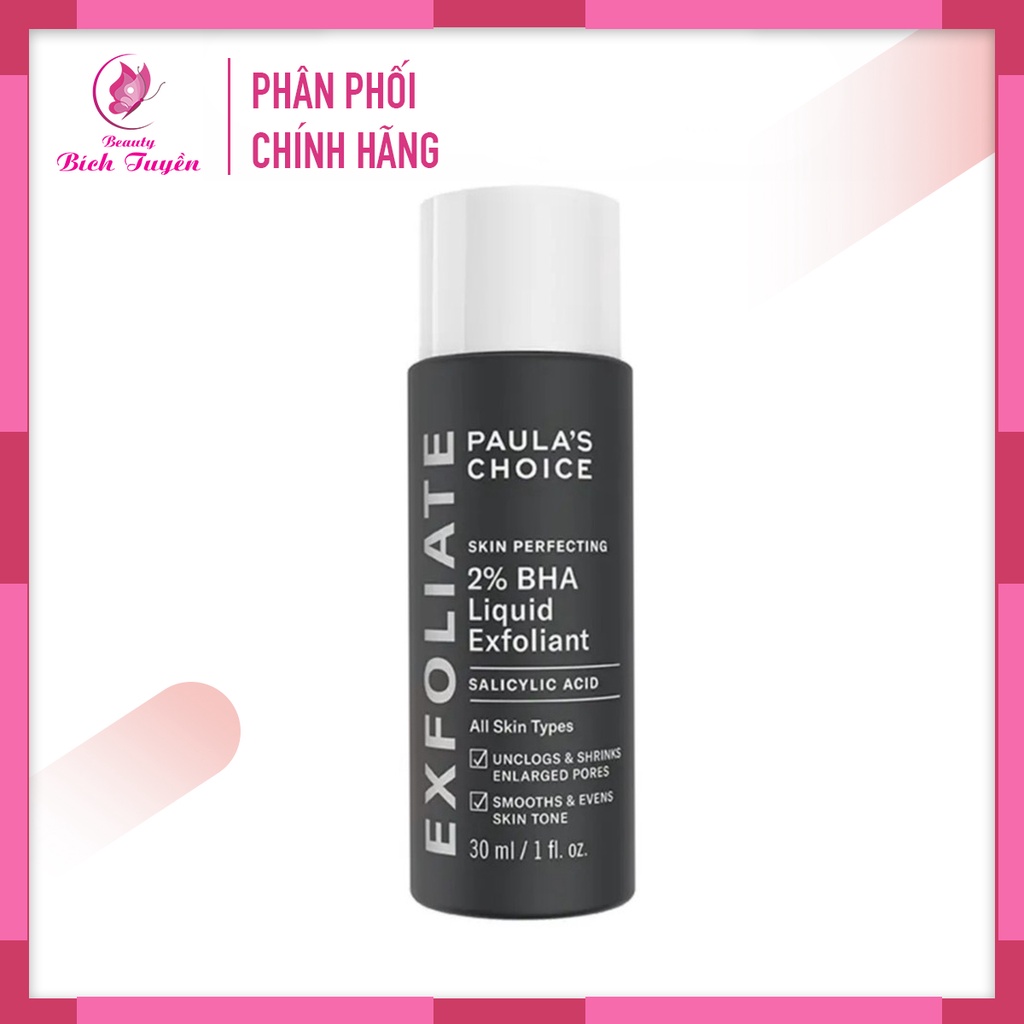 Tẩy Da Chết Paula’s Choice BHA 2% Skin Perfecting Liquid 30ml - Tẩy Tế Bào Chết