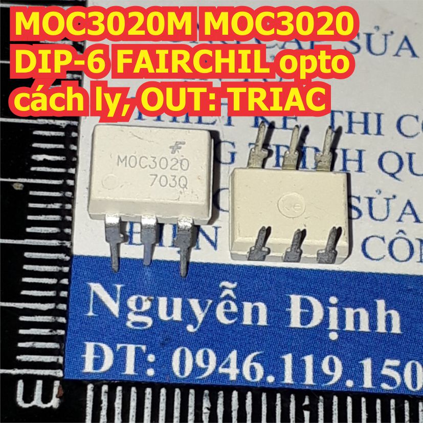 5 con MOC3020M MOC3020 3020 DIP-6 FAIRCHIL opto cách ly quang OUT: TRIAC kde2813