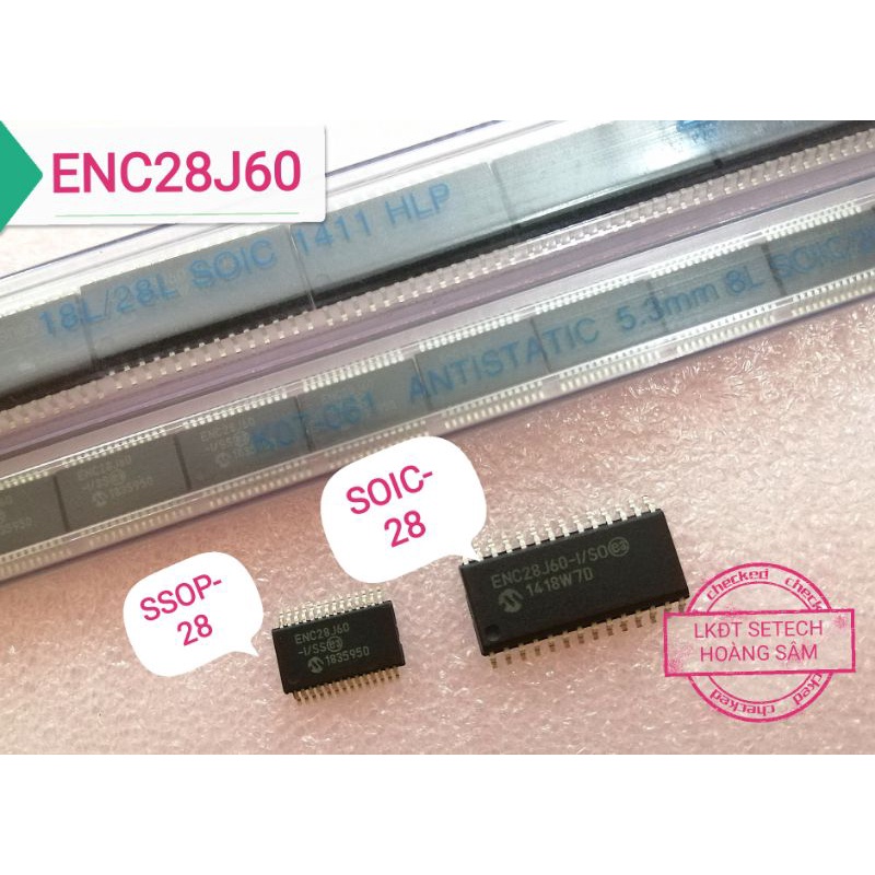 ENC28J60 IC giao tiếp Ethernet 28 chân dán