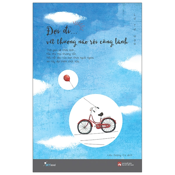 Sách Đợi Đi Vết Thương Nào Rồi Cũng Lành
