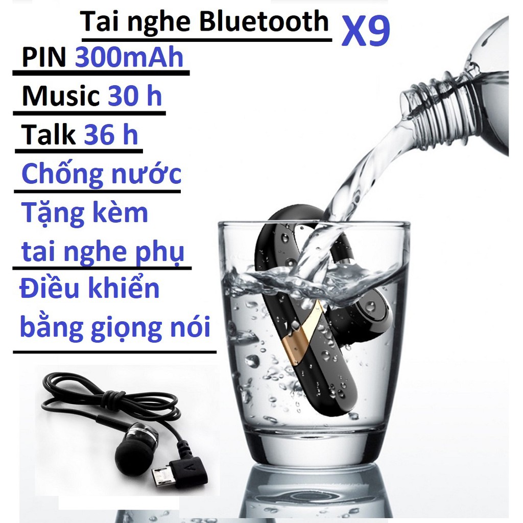 Tai nghe bluetooth 5.0,model X9,móc tai xoay 180 độ,chống nước,pin 300mAh,nghe nhạc 30h, đàm thoại 36h,kèm tai nghe phụ.